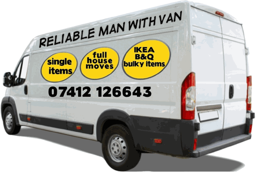 The Vanbythehour.com white van, signwritten 'Reliable man with van, single items, full house moves, IKEA, B&Q, bulky items' with the number 07412 126643